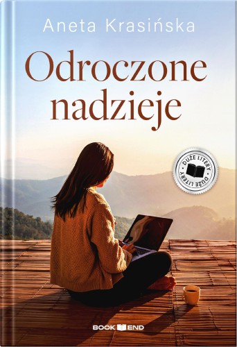 Odroczone nadzieje. Duże litery, Aneta Krasińska