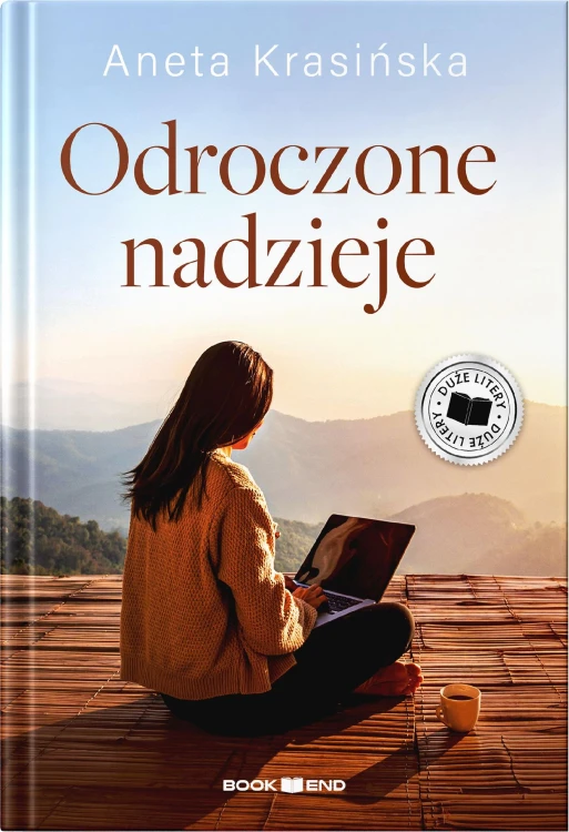 Odroczone nadzieje. Duże litery, Aneta Krasińska