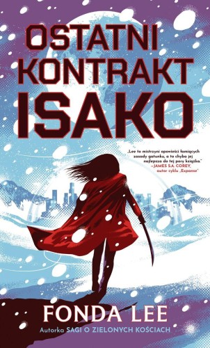 Ostatni kontrakt Isako, Fonda Lee