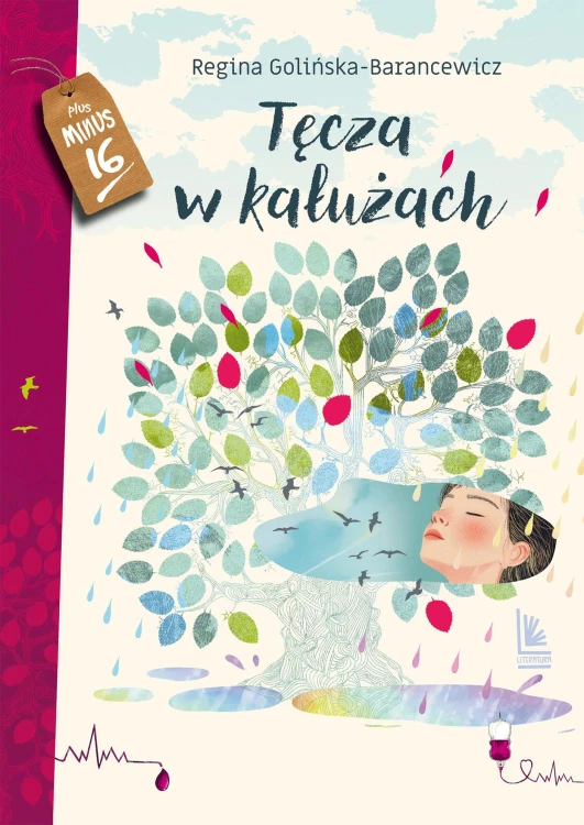 Tęcza w kałużach, Regina Golińska-Barancewicz