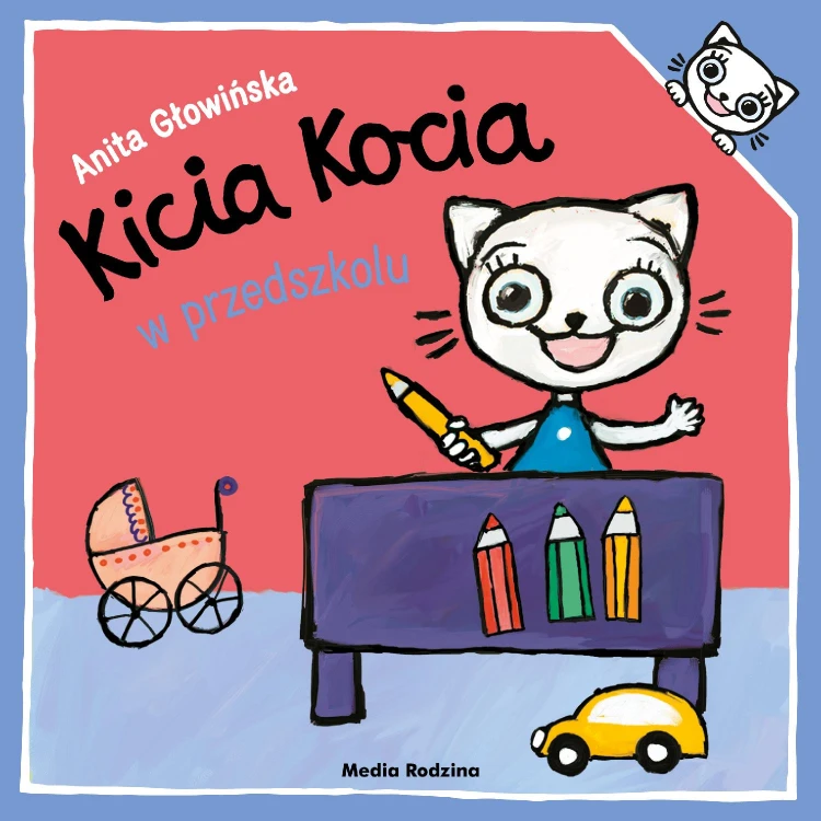 Kicia Kocia w przedszkolu, Anita Głowińska
