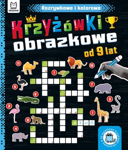 Rozrywkowe i kolorowe. Od 9 lat. Krzyżówki...