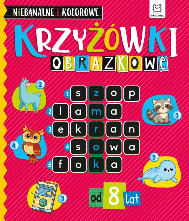 Niebanalne i kolorowe. Od 8 lat. Krzyżówki...