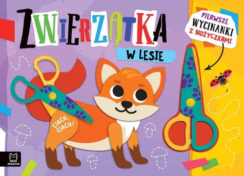 Zwierzątka w lesie. Wycinanki z nożyczkami