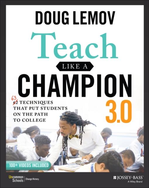 Teach Like a Champion 3.0, Doug Lemov
