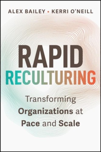 Rapid Reculturing, Alex Bailey,Kerri O'Neill