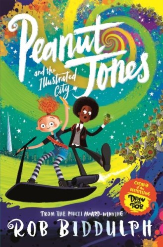 Peanut Jones and the Illustrated City: from...