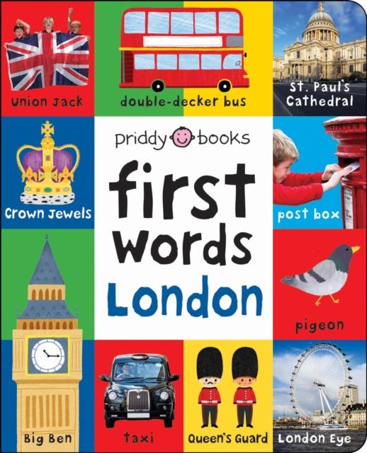 First Words London, Priddy Books,Roger Priddy