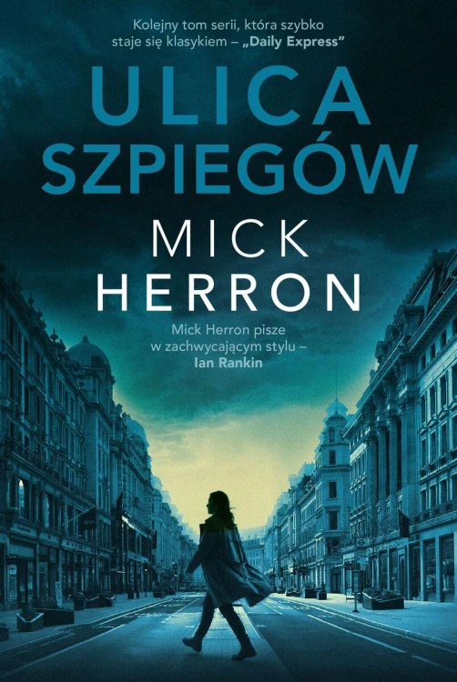Ulica szpiegów, Mick Herron