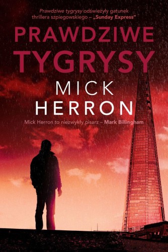 Prawdziwe tygrysy, Mick Herron