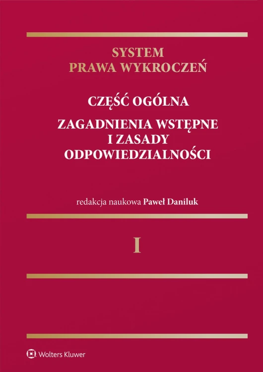 System prawa wykroczeń. Część ogólna....