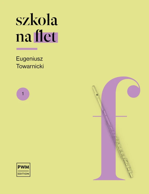 Szkoła na flet 1, Eugeniusz Towarnicki