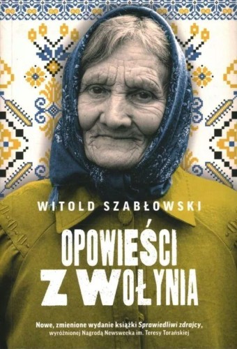 Opowieści z Wołynia, Witold Szabłowski