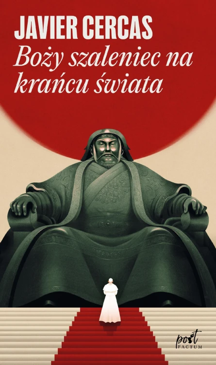 Boży szaleniec na krańcu świata, Javier Cercas