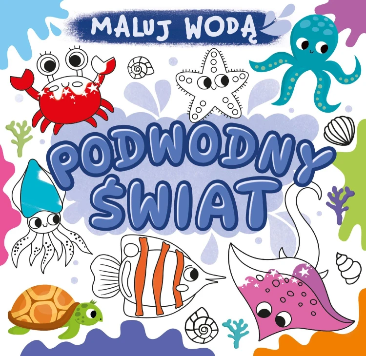 Podwodny świat. Maluj wodą, Opracowanie zbiorowe