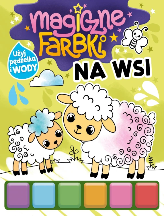 Na wsi. Magiczne farbki, Opracowanie zbiorowe