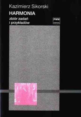 Sikorski,K. Harmonia - zbiór zadań i przykładów