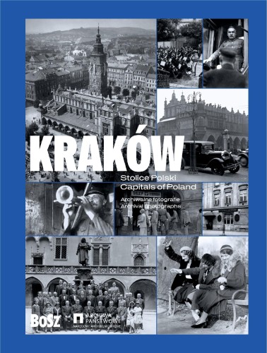 Kraków. Stolice Polski, Opracowanie zbiorowe