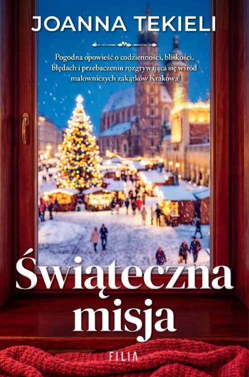 Świąteczna misja, Joanna Tekieli
