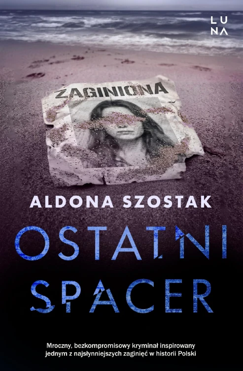Ostatni spacer, Aldona Szostak
