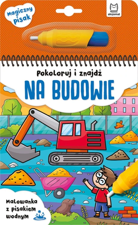 Pokoloruj i znajdź na budowie. Malowanka z...