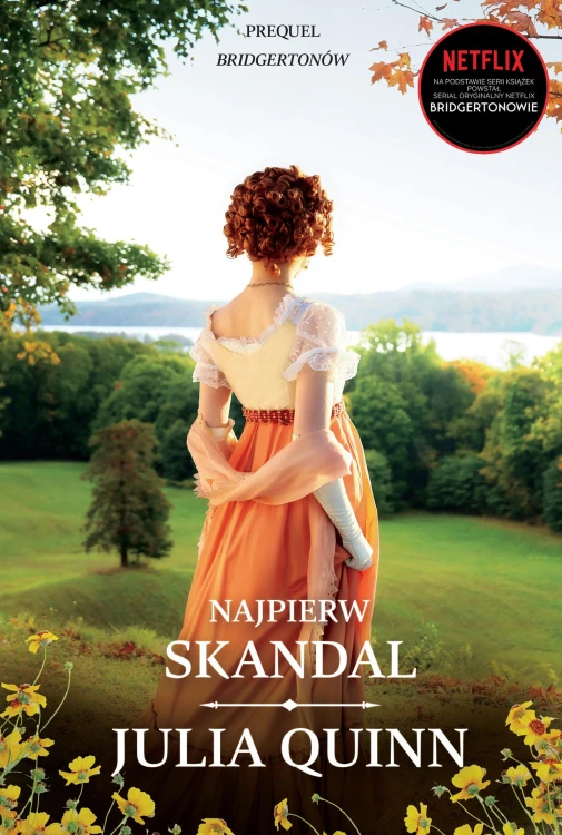 Najpierw skandal, Julia Quinn