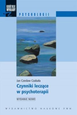 Czynniki leczące w psychoterapii wyd. 4