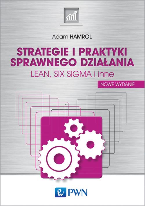 Strategie i praktyki sprawnego działania lean...