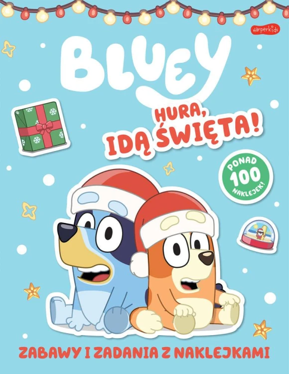 Hura, idą święta! Bluey. Zabawy i zadania z...