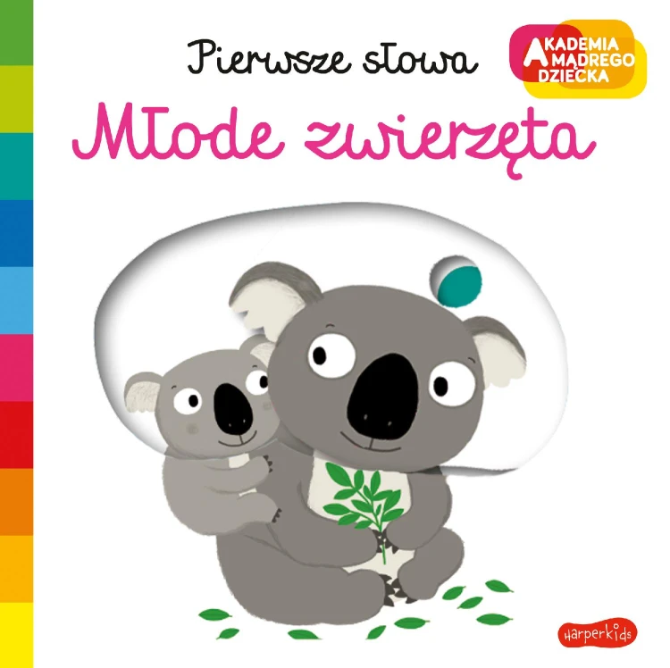 Młode zwierzęta. Akademia mądrego dziecka....