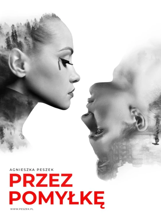 Przez pomyłkę. Dorota Czerwińska. Tom 1