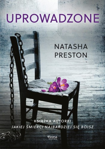 Uprowadzone wyd. 2, Natasha Preston