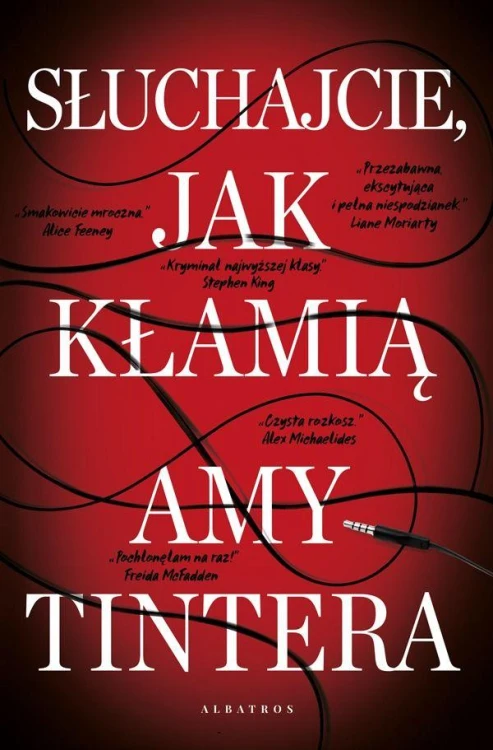 Słuchajcie, jak kłamią, Amy Tintera