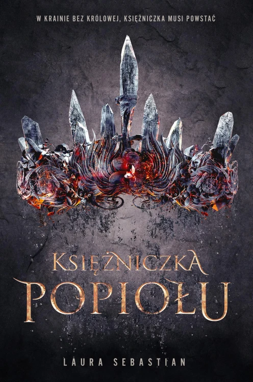 Księżniczka Popiołu, Laura Sebastian