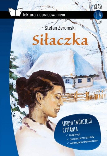 Siłaczka. Lektura z opracowaniem, Stefan Żeromski