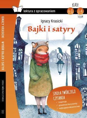 Bajki i satyry. Lektura z opracowaniem