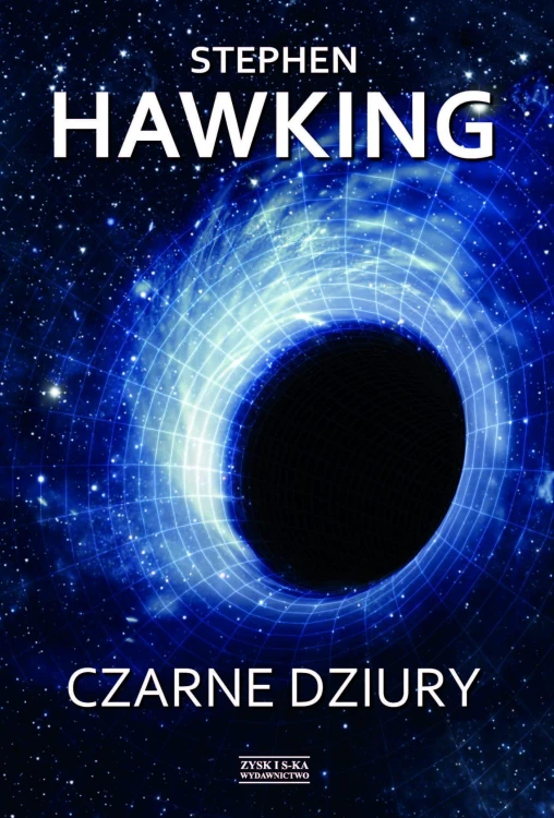 Czarne dziury wyd. 2023, Stephen Hawking
