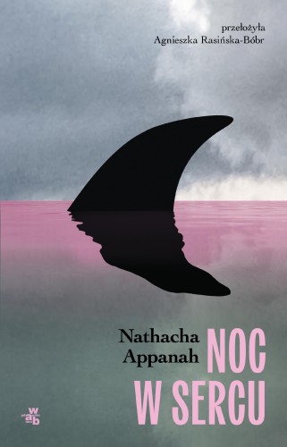 Noc w sercu, Nathacha Appanach