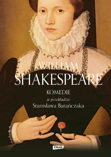 KOMEDIE w przekładzie Stanisława Barańczaka...