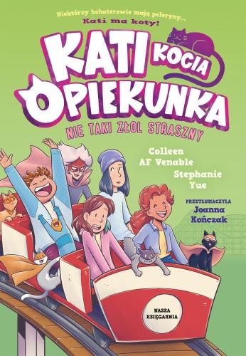 Nie taki złol straszny. Kati. Kocia opiekunka....