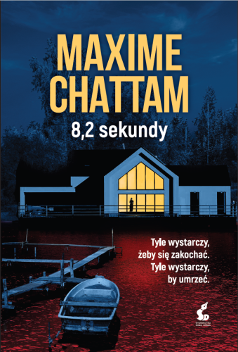 8,2 sekundy, Maxime Chattam
