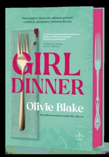 Girl Dinner, Olivie Blake
