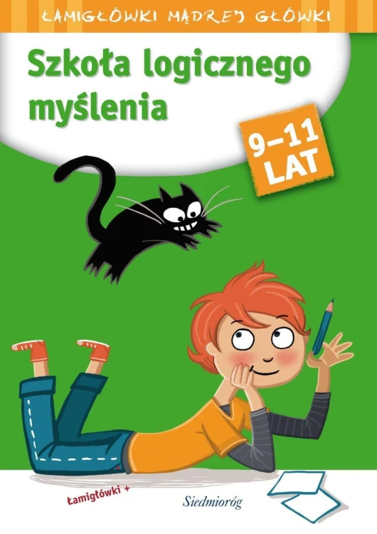 Szkoła logicznego myślenia. Łamigłówki mądrej...