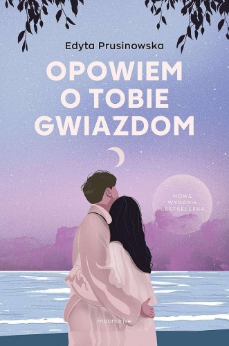 Opowiem o tobie gwiazdom, Edyta Prusinowska