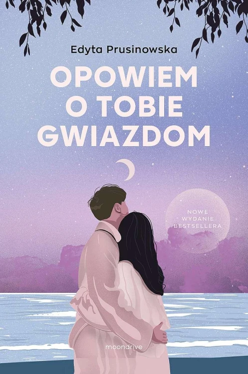 Opowiem o tobie gwiazdom, Edyta Prusinowska