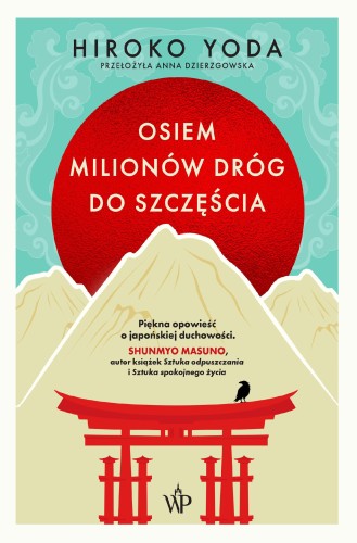 Osiem milionów dróg do szczęścia, Hiroko Yoda