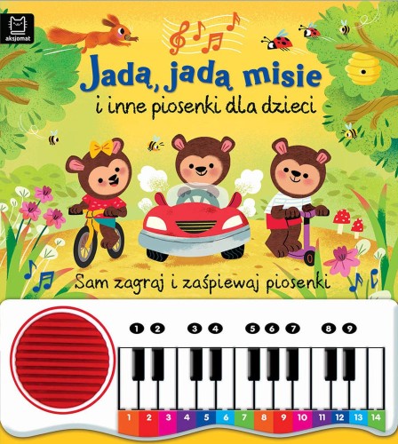 Jadą, jadą misie i inne piosenki dla dzieci....
