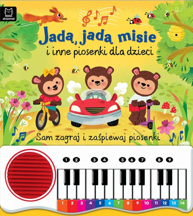 Jadą, jadą misie i inne piosenki dla dzieci....