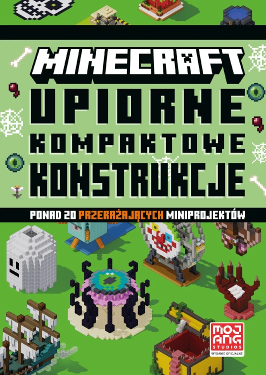 Upiorne kompaktowe konstrukcje. Minecraft