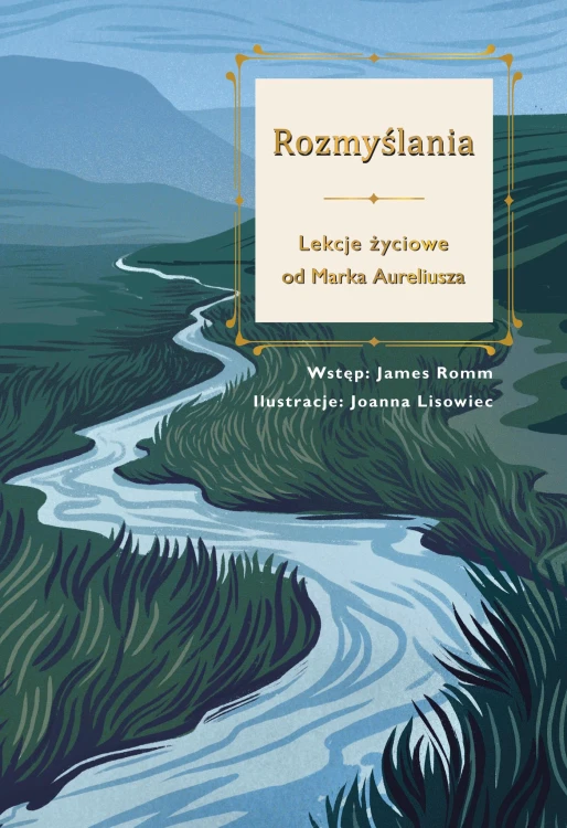 Rozmyślania wyd. ilustrowane, Marek Aureliusz